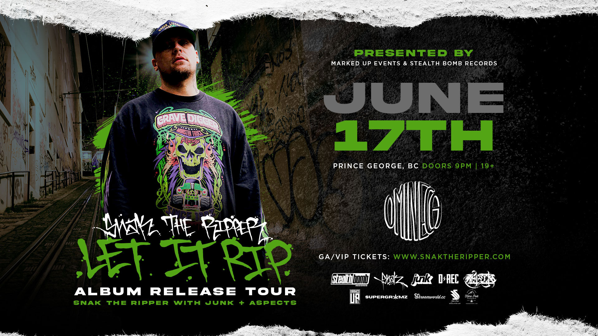 Snak The Ripper Live @ Omineca Arts Centre (PRINCE GEORGE, BC) – 6/17/2022