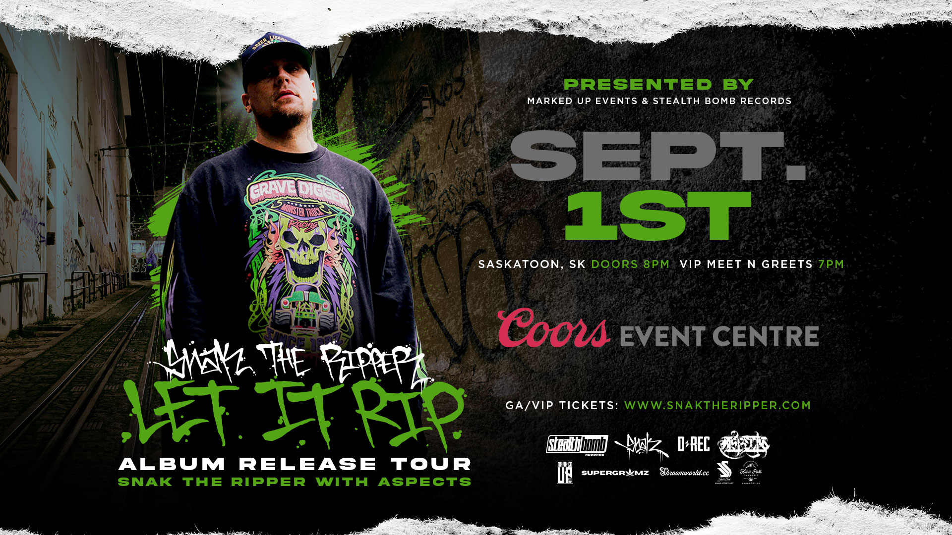 Snak The Ripper Live @ Coors Event Centre (SASKATOON, SK) – 9/1/2022