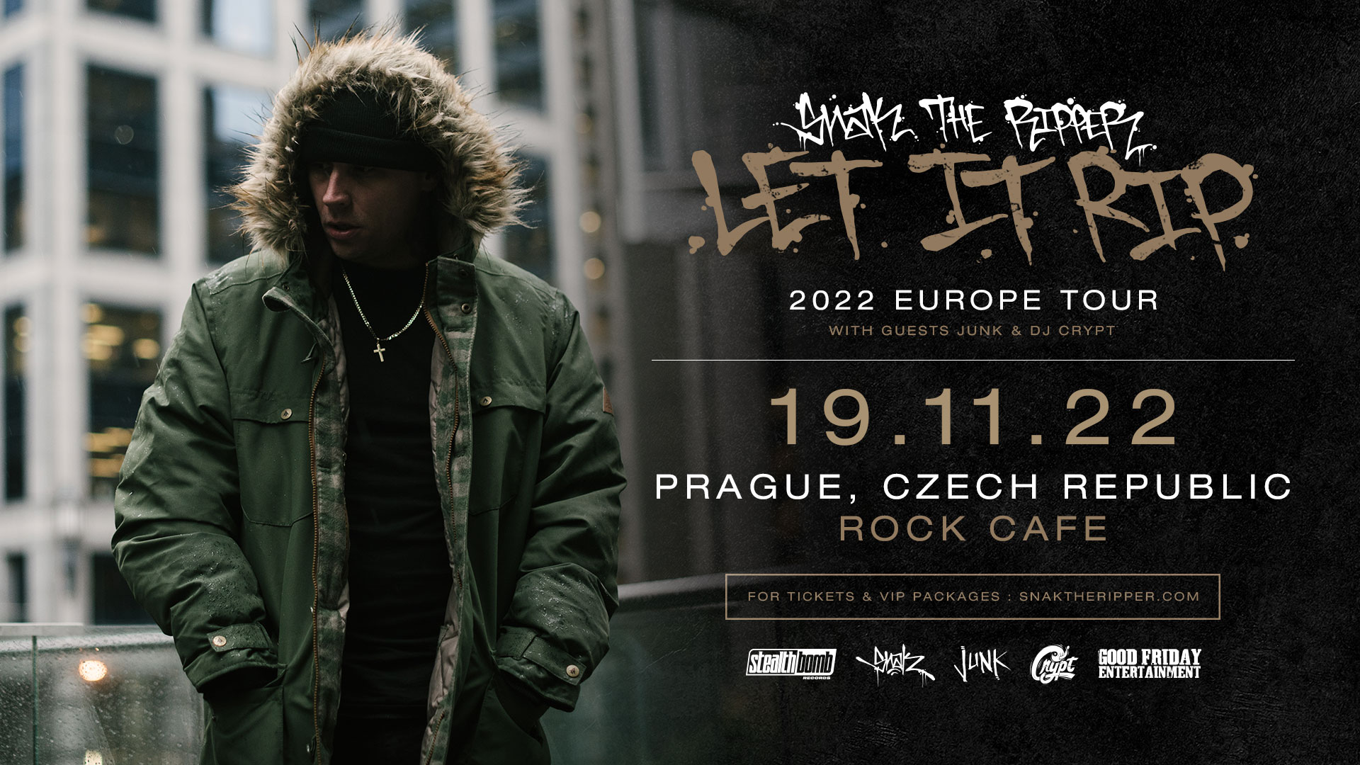 Snak The Ripper Live @ Rock Café (PRAGUE, CZECH REPUBLIC) – 11/19/2022
